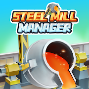 Steel Mill Manager-Tycoon Game Mod