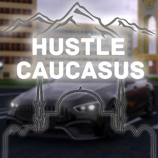 Hustle in Caucasus Mod